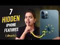 7 SURPRISING Hidden iPhone Features in Telugu⚡️YOU MUST TRY!! ⚡️