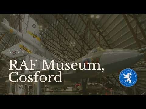 A Tour of...The Royal Air Force Museum, Cosford