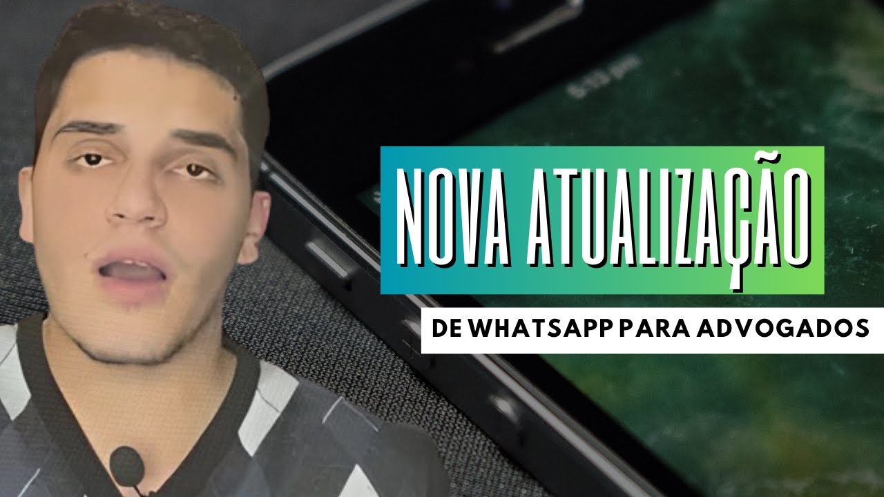 NOVA ATUALIZAÇÃO do WHATSAPP PARA ADVOGADOS em 2024