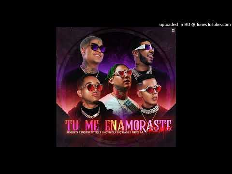 Lary Over - Tu Me Enamoraste (Full Remix) FT. Anuel AA, Brytiago, Almighty y Bryant Myers