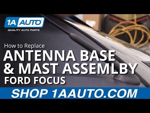 How to Replace Antenna Base & Mast Assembly 00-07 Ford Focus