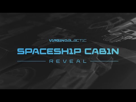 Virgin Galactic Spaceship Cabin Design Reveal thumnail