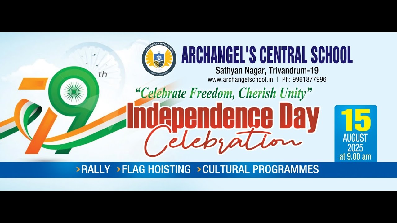 Independence Day Celebration 2025 – Archangels Central School