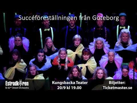 Estradkören- Från West End till Avenyn