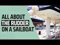 All About The Rudder On A Sailboat My Cruiser Life