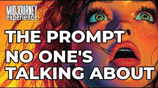 The Midjourney Prompt No One's Talking About