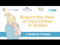 Reduce Vaccination Pain In Babies Part 1 How And Why