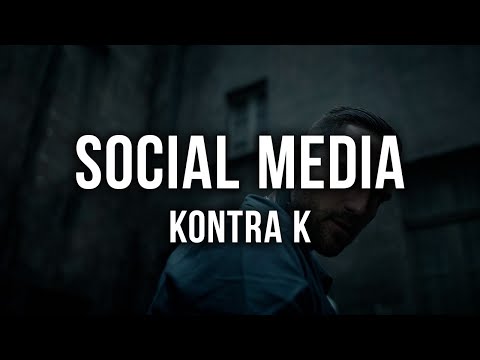 Kontra K - Social Media [Lyrics]