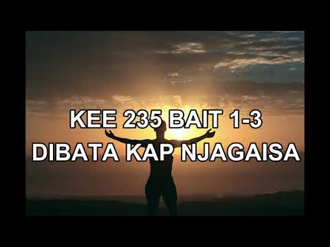 KEE GBKP 235 BAIT 1-3 Dibata Kap Njagaisa (Karaoke)