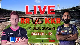 IPL 2020 LIVE | RR VS KKR , 12th Match | Live Cricket Score 2020 | Today IPL Live Cricket Match 2020