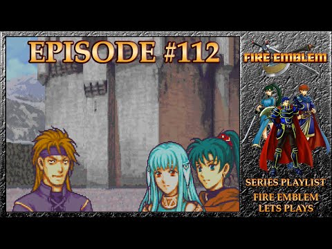 Fire Emblem: Rekka No Ken - Pascal's End, Jerme's Turn - Hector Exclusives - Episode 112