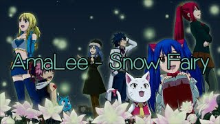 AmaLee - Snow Fairy ( Fairy Tail OP 1 ) (Kan/Rom/Eng)