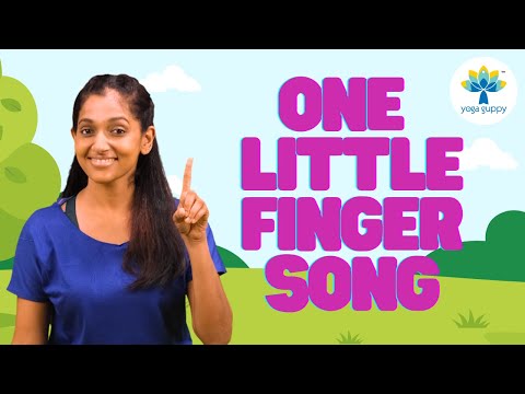 One Little Finger | Nursery Rhyme for Children | Music for Kids by Yoga Guppy
