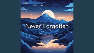 Never Forgotten