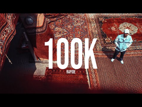 Rapide - 100 K (prod. by ZeDe)