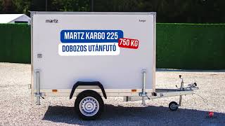 Új Martz Kargo 225 - 750 kg-os dobozos utánfutó br. 1.499.000 Ft helyett 1.199.000 Ft