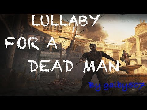 Music Video - Lullaby For A Dead Man