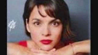 Norah Jones - Don&#39;t Miss You at All.wmv