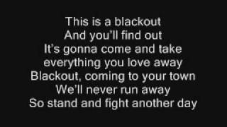 The Blackout - Save ourselves the warning With Lyrics