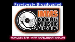Israelite Music Mix Show -ALL REQUEST AND CALL IN BROADCAST-