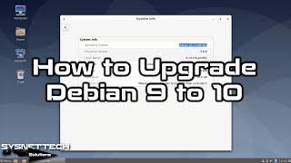 How to Upgrade Debian 9 Stretch to Debian 10 Buster | SYSNETTECH Solutions