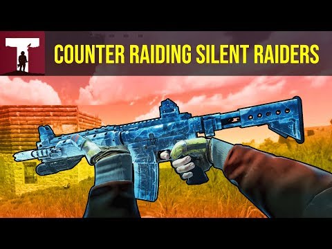 COUNTER RAIDING SILENT RAIDERS! (Rust)