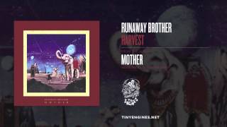 Runaway Brother - Harvest