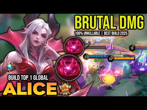 ALICE BEST BUILD 2025 | BUILD TOP 1 GLOBAL ALICE GAMEPLAY | MOBILE LEGENDS✓