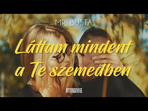 Mr.Busta - Láttam Mindent A Te Szemedben  | Official Music Video |