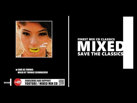 Save As Thomas / Mixed by Thomas Schumacher (CD 1999)