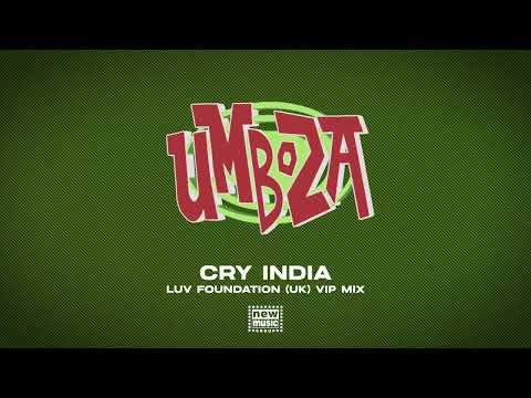 Umboza, Cry India