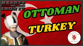 OTTOMAN EMPIRE Guide: Hardly Anything Sèvres! | HOI4 Country Guides