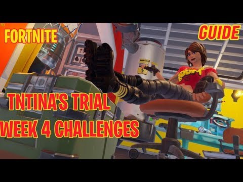Fortnite Chapter 2 Season 2 TNTina's Trial Week 4 Challenges ALL GUIDES| Ninya Tonaya