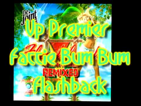 Vp Premier - Fattie Bum Bum - Flashback