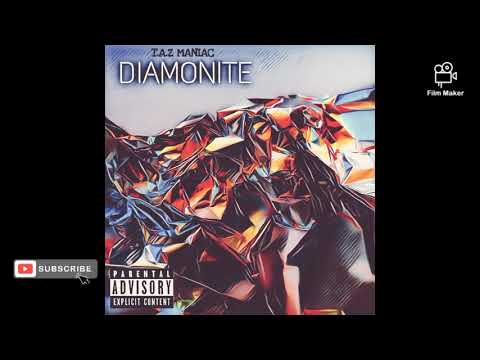 T.A.Z THA MANIAC - DIAMONITE