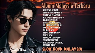 Download lagu Album Slow Rock Malaysia Terbaru 😭 | Lagu Sedih Penuh Cerita Masa Lalu mp3