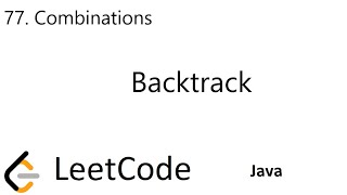 YouTube video 'LeetCode 77 | Combinations | Backtrack | Java'