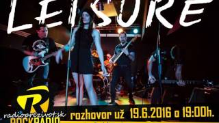 Video LEISURE rozhovor v Radiu pre zivot