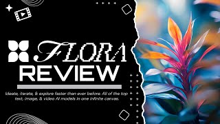 Flora AI Review // Creative Workflow System