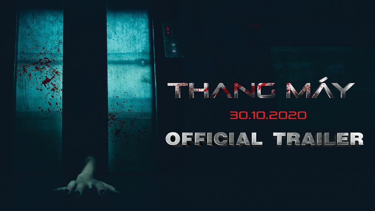 Thang Máy - Official Trailer