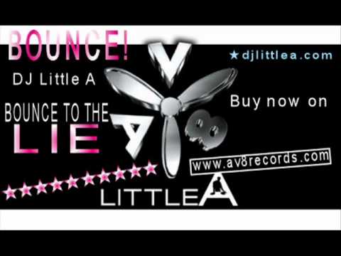 ‎DJ Little A vs. DJ Kiff One - Bounce To The Lie