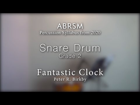 ABRSM G2 Snare Drum - Fantastic Clock