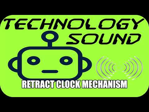 Sound | Technology | Retract Clock Mechanism