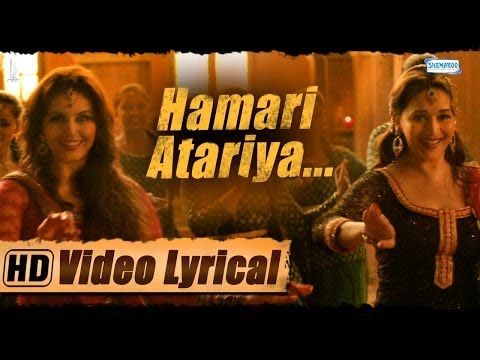 Hamari Atariya | Lyrical | Madhuri Dixit - Huma Qureshi | Dedh Ishqiya | HD