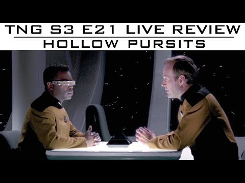 ST:TNG - S3 EP21 "Hollow Pursuits" - LIVE Review & Discussion