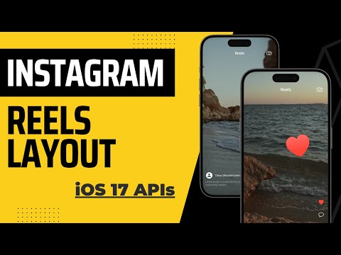 Building Instagram Reels Layout With iOS 17 APIs - Vertical Paging - Xcode 15 thumbnail