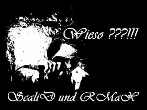 Wieso - Scalid und RMax