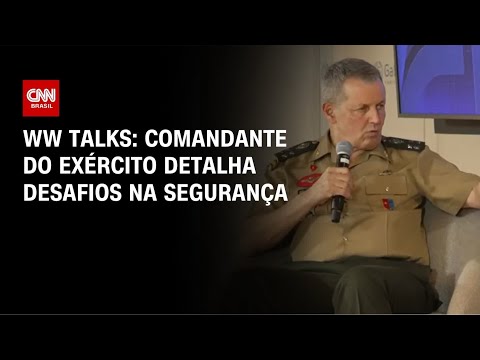 WW Talks debate projetos estratégicos de Defesa com o comandante do Exército | LIVE CNN