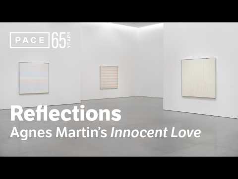 Beauty, Innocence, and Love: Reflections on Agnes Martin