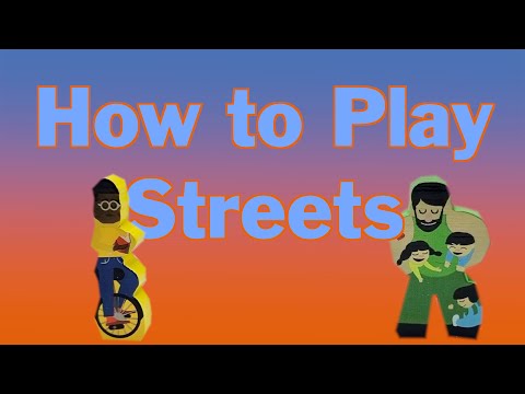 How to Play Streets - Bored Online? Board Offline!